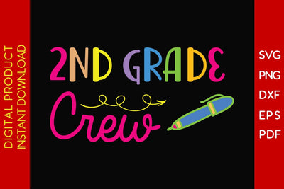 2nd Grade Crew Back To School SVG PNG PDF Cut File SVG Creativedesigntee 