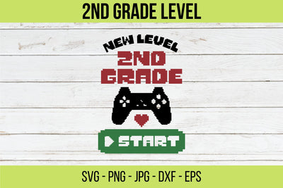 2nd Grade Level Svg, Back To School Svg,2nd Grade Cricut Cut Files,Video Game, School SVG,Glowforge ,Kids 2nd Grade Svg, School Shirt Design SVG NextArtWorks 