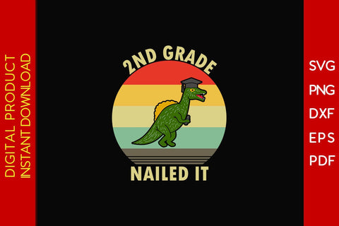 2nd Grade Nailed It Graduation SVG PNG PDF Cut File SVG Creativedesigntee 