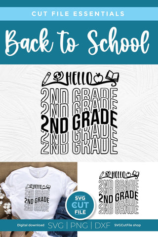 2nd Grade svg, 2nd grader svg, second grade teacher svg SVG SVG Cut File 