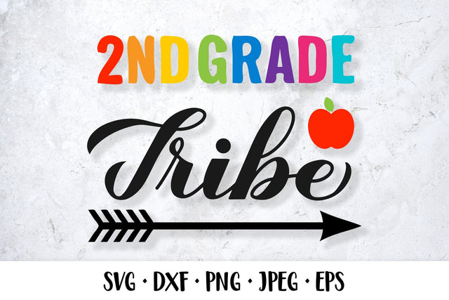 2nd Grade tribe SVG. First day of school quote shirt design SVG LaBelezoka 