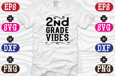 2nd Grade vibes SVG Nurstore 