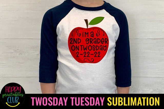 2nd Grader Twosday Sublimation PNG I 2-22-22 Sublimation Sublimation Happy Printables Club 