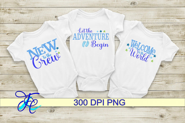 3 Baby Boy Sayings Sublimation Family Creations 