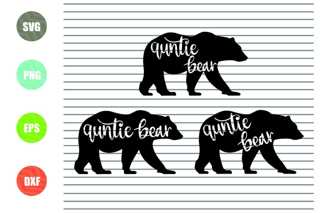 3 Styles Auntie Bear Svg Png Dxf Eps Cut Files SVG Artstoredigital 