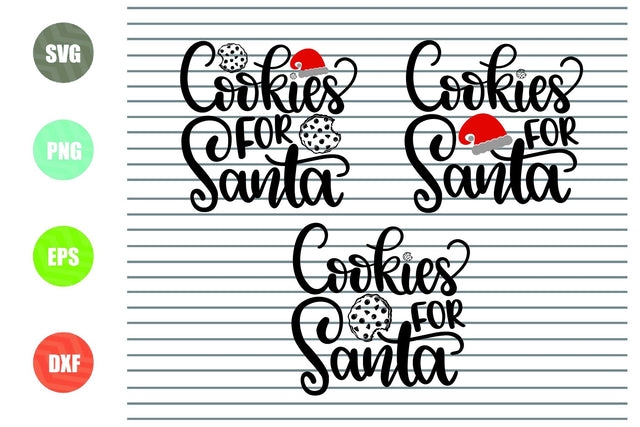 3 Styles Cookies for Santa - Christmas Svg, Png, Dxf, Eps Cut Files SVG Artstoredigital 