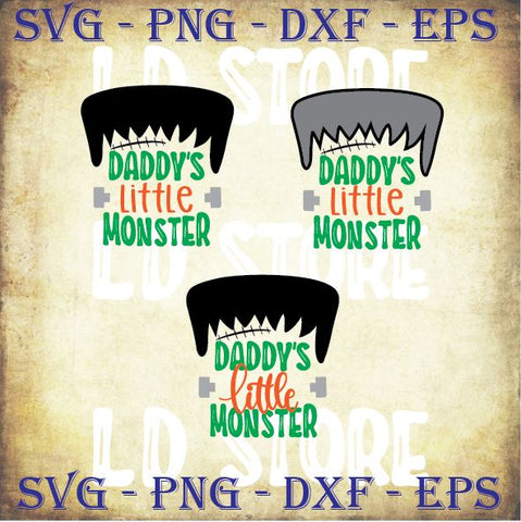3 Styles Daddy's Little Monster Svg - Halloween SVG PNG DXF EPS Cut Files SVG Artstoredigital 