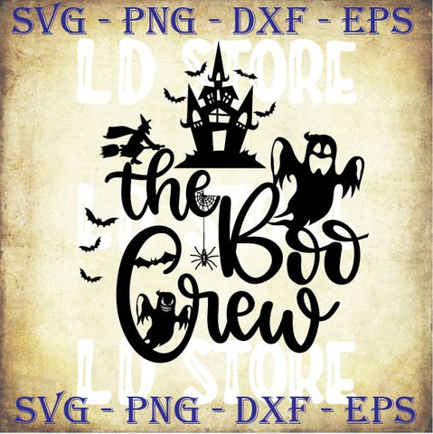 3 Styles The Boo Crew - Halloween SVG PNG DXF EPS Cut Files SVG Artstoredigital 