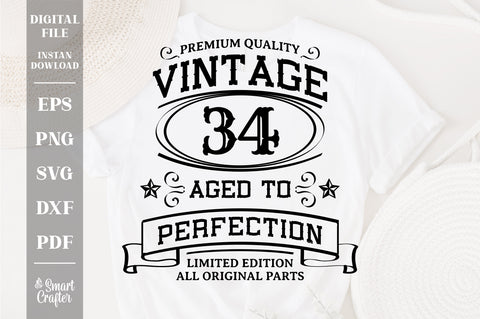34th Birthday SVG, Vintage Birthday, limited edition svg, funny birthday SVG, Original Parts, Cut File, Instant Download SVG Fauz 