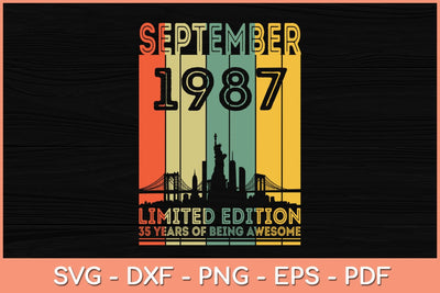 35 Years Old Gifts Vintage September 1987 35th Birthday Svg File SVG Helal 