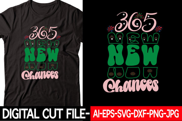 365 New Chances Svg cut file SVG Blessedprint 