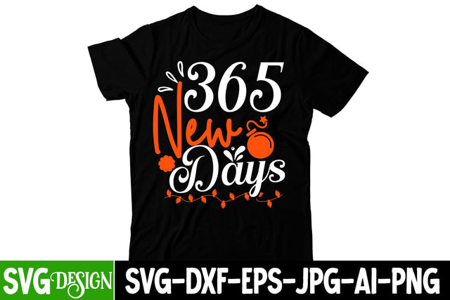 365 New Days SVG Cut File , Happy New Year SVG Cut File SVG BlackCatsMedia 