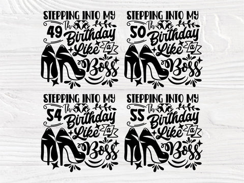 36th to 55th Birthday Like a Boss SVG, High Heels SVG TonisArtStudio 