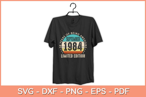 38th Birthday Gifts September 1984 Vintage 38 Years Old Svg File SVG Helal 