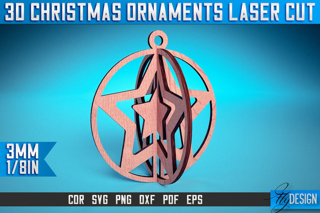 3D Christmas Ornaments Laser Cut SVG | Christmas Ornaments Laser Cut SVG Design | CNC Files SVG Fly Design 