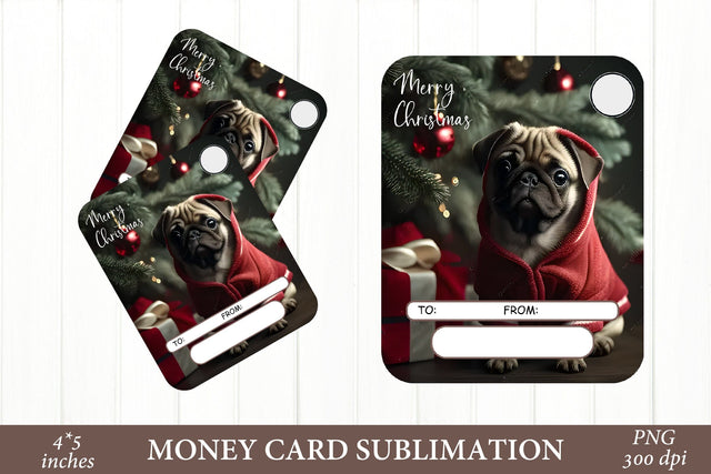 3D Dog Money Card. Christmas Money Card. Pug PNG Sublimation Olga Terlyanskaya 