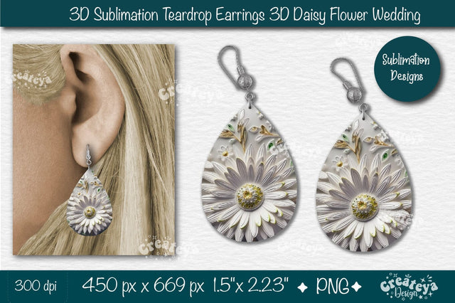 3D Earrings Sublimation Teardrop earring 3D Daisy 3D sublimation Floral Sublimation Createya Design 