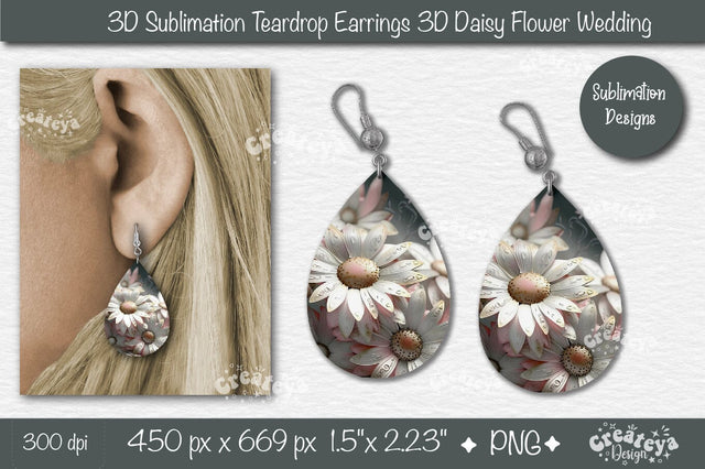 3D Earrings Sublimation Teardrop earring 3D Daisy 3D sublimation Floral Sublimation Createya Design 