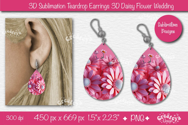 3D Earrings Sublimation Teardrop earring 3D Daisy 3D sublimation Floral Sublimation Createya Design 