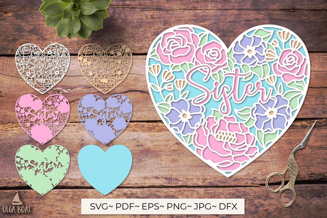 3d Flower Sister Heart, Sister birthday card SVG Olga Boat Design 