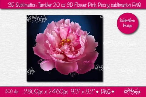 3D Flower tumbler 3D Pink Peony 3D sublimation tumbler wrap, 20 Oz sublimation design Sublimation Createya Design 