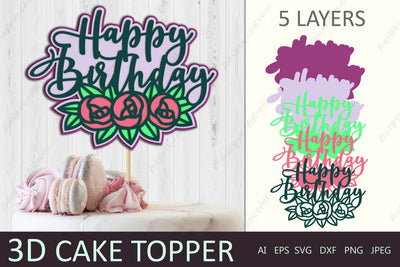 3d happy birthday cake topper, 3D layered cake topper with flowers svg 3D Paper AnastasiyaArtDesign 