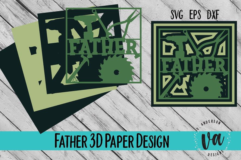 3D Layered Father Cut File/SVG SVG V. Anderson Designs 