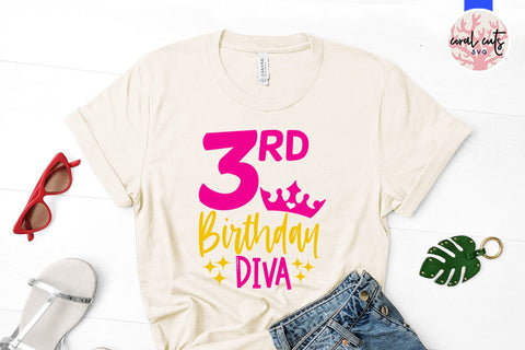 3rd birthday diva - Birthday SVG EPS DXF PNG Cutting File SVG CoralCutsSVG 