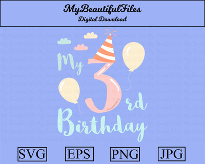3rd birthday SVG MyBeautifulFiles 