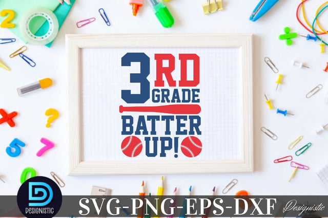 3rd grade Batter up, Back to School SVG SVG DESIGNISTIC 