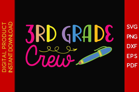 3rd Grade Crew Back To School Gift SVG PNG PDF Cut File SVG Creativedesigntee 