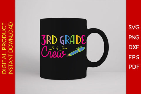 3rd Grade Crew Back To School Gift SVG PNG PDF Cut File SVG Creativedesigntee 