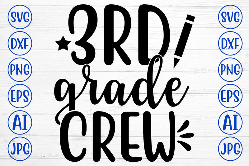 3rd Cut Out 3RD GRADE CREW SVG Cut File - So Fontsy