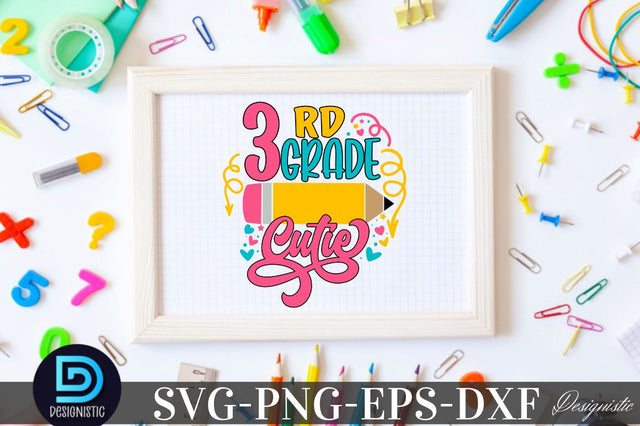 3rd grade cutie, Back to School SVG SVG DESIGNISTIC 