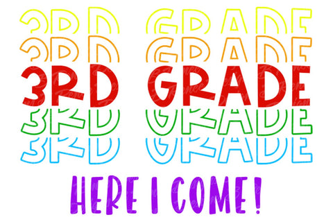 3rd Grade Here I Come SVG | Back to School Shirt SVG SVG B Renee Design 
