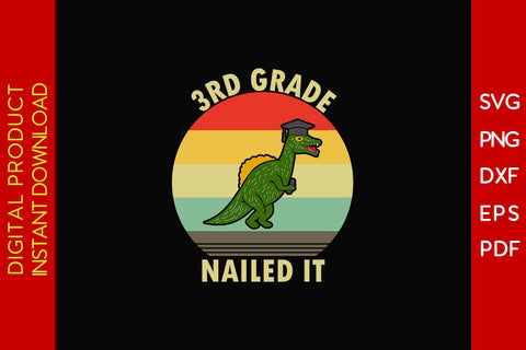 3rd Grade Nailed It Graduation SVG PNG PDF Cut File SVG Creativedesigntee 