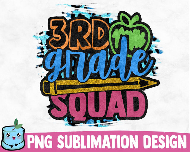 3rd Grade Squad Sublimation Design Sublimation MintyMarshmallows 