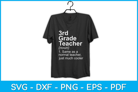 3rd Grade Teacher Definition Funny Back To School First Day Svg Design SVG artprintfile 