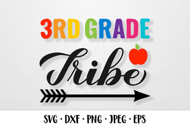 3rd Grade tribe SVG. First day of school quote shirt design SVG LaBelezoka 
