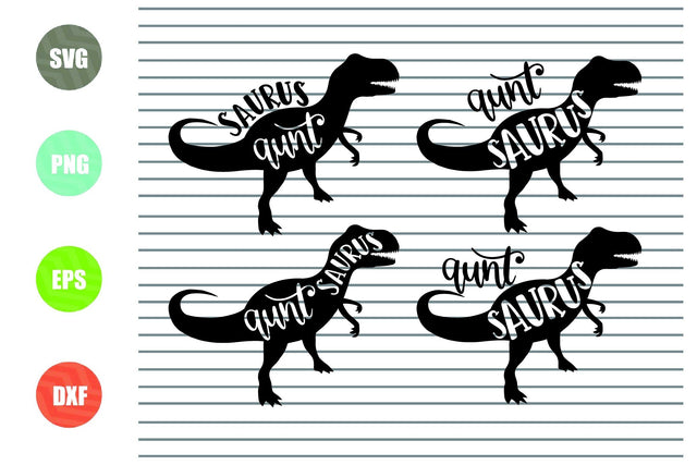 4 Styles Aunt Saurus Svg, Eps. Dxf, Png Cut Files SVG Artstoredigital 