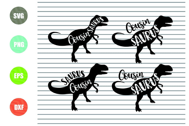 4 Styles Cousin Saurus Svg, Eps. Dxf, Png Cut Files SVG Artstoredigital 