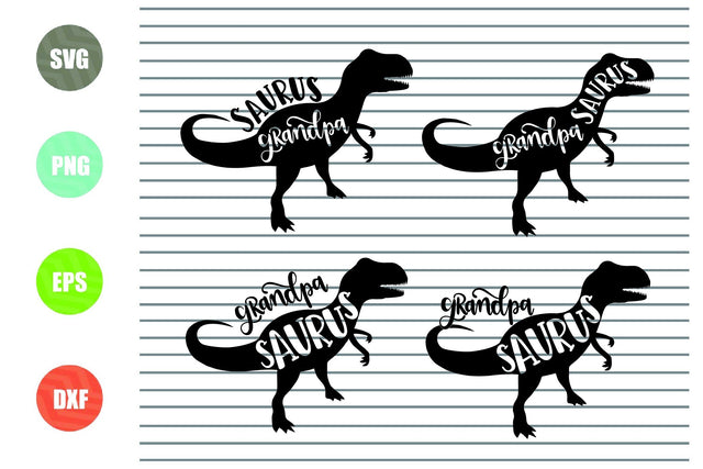 4 Styles Grandpa Saurus Svg, Eps. Dxf, Png Cut Files SVG Artstoredigital 