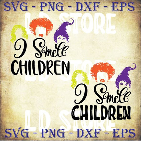 4 Styles I Smell Children - Halloween SVG PNG DXF EPS Cut Files SVG Artstoredigital 