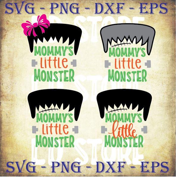 4 Styles Mommy's Little Monster - Halloween SVG PNG DXF EPS Cut Files SVG Artstoredigital 