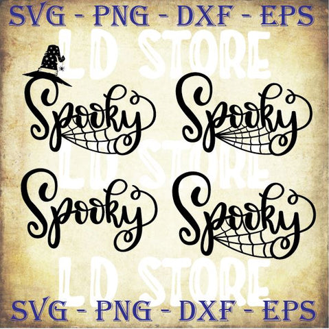 4 Styles Spooky - Halloween SVG PNG DXF EPS Cut Files SVG Artstoredigital 
