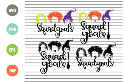 4 Styles Squad Goals - Halloween SVG PNG DXF EPS Cut Files SVG Artstoredigital 