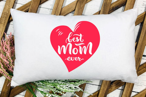 4 Sublimation t shirt design. Best mom ever. Mom quotes. PNG SVG Angelina Semenova 