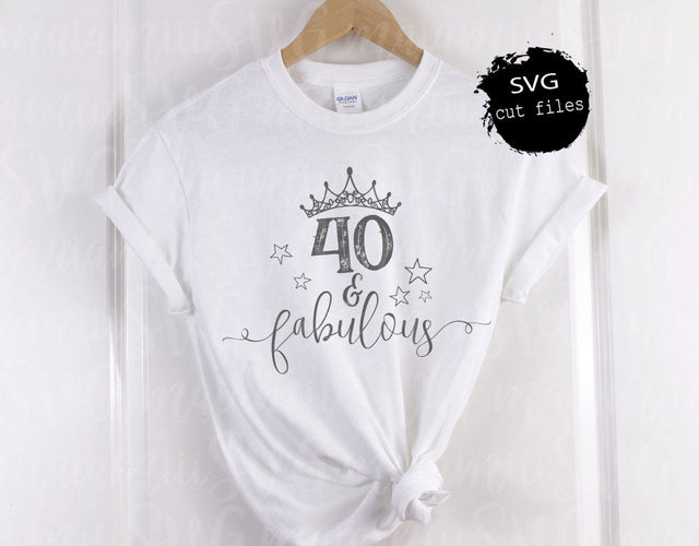 40 And Fabulous Svg, Forty And Fabulous, Birthday Queen Svg, 40th Birthday Svg, Hello 40 Svg, Forty Birthday Svg SVG MaiamiiiSVG 