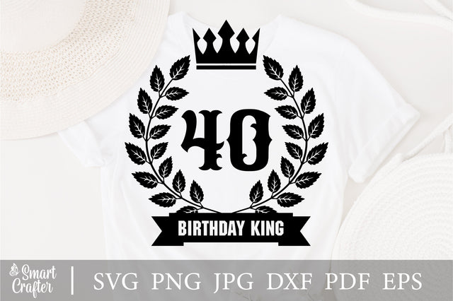 40 Birthday King svg, Birthday svg, Crown svg, Birthday Squad Svg, Friends PNG Instant Download File Silhouette Cricut Sublimation, Graffiti SVG Fauz 