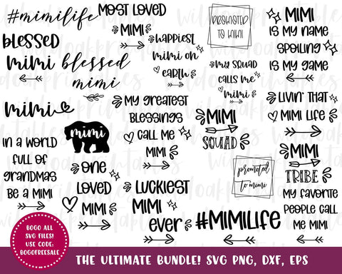 40 Designs!! ultimate mimi life svg, mimi svg, mimi svg bundle, funny mimi svgs, blessed mimi svgs, baseball mimi svgs, funny mimi quotes, Price: SVG WildOakSVG 